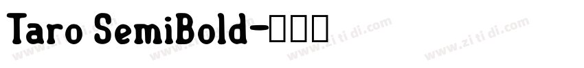 Taro SemiBold字体转换